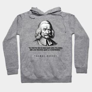 El pacto: cita del filósofo Thomas Hobbes y su retrato Hoodie